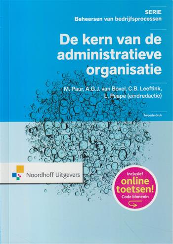 De kern van de administratieve organisatie  