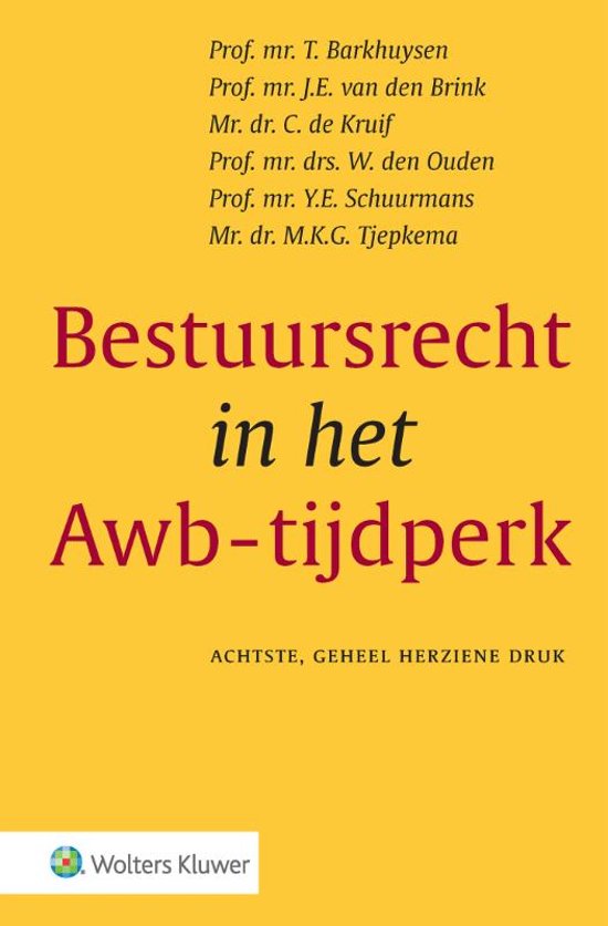 Bestuursrecht in het Awb tijdperk  