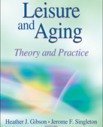 Leisure and Aging, theory and practice