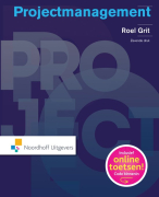 Samenvatting projectmanagement - Roel Grit (7ende druk)