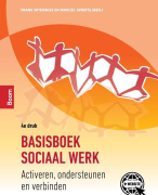 Samenvatting hoofdstuk 1 t/m 4 Basisboek sociaal werk