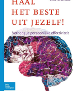 Haal het beste uit jezelf  1 Communiceren, samenwerken en professionaliseren Samenvatting 