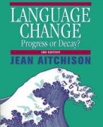 Language Change: Progress or Decay? Samenvatting