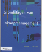 De grondslagen van inkoopmanagement Samenvatting