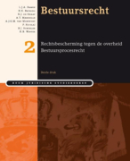 Bestuursrecht Bestuursprocesrecht Samenvatting 