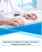 Digital Health in the Digital Era: Connotation, Characteristics, Challenges and Governance Paths