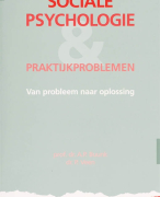 Sociale psychologie en praktijkproblemen Samenvatting 
