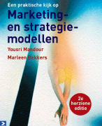 Een praktische kijk op marketing en strategiemodellen  Samenvatting 