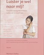Luister je wel naar mij Samenvatting 