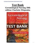 Gerontological Nursing 10th edition Charlotte Eliopoulos Test Bank All Chapters (1-36) | A+ ULTIMATE GUIDE