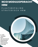 NCOI moduleopdracht HRM - Plaatsbepaling strategisch HRM - Optimale FIT tussem medewerkers en Organi