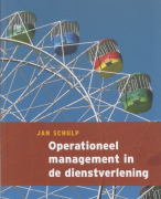 Operationeel management in de dienstverlening Samenvatting 