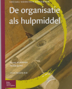 De organisatie als hulpmiddel Samenvatting 