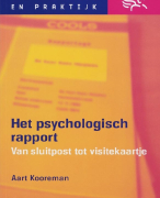 Het psychologisch rapport Samenvatting