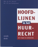 Hoofdlijnen in het huurrecht Samenvatting