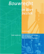 Bouwrecht in kort bestek Samenvatting
