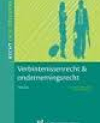 Samenvatting Verbintenissenrecht en ondernemingsrecht H1 tot en met 15