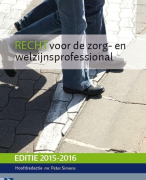 Recht voor de zorg- en welzijnsprofessional 