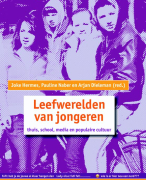 Samenvatting Leefwerelden van jongeren H1 tot en met H3 en H5