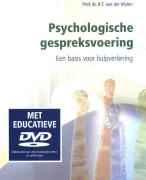 Psychologische gespreksvoering een basis voor hulpverlening