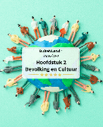 Aardrijkskunde - BuiteNLand 1 - HAVO - VWO - Hoofdstuk 2 - Bevolking en Cultuur