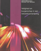 Samenvatting hoofdstuk 1 tm 10 Veiligheid en burgerschap in een netwerksamenleving
