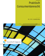 Uitgebreide samenvatting 'Praktisch Consumentenrecht' H1t/m6, 73 en 8