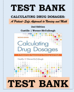 Test Bank for Calculating Drug Dosages: A Patient-Safe Approach To Nursing And Math 2nd Edition By Sandra Luz Martinez De Castillo And Maryanne Werner-Mccullough ISBN 9780803624962 Chapter 1-22 | Complete Guide A+