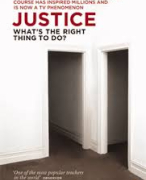Samenvatting van de hoofdstukken 2, 3, 5, 6, 8 &amp; 9 van het boek 'Justice: What's the right thing to do' van Sandel (2010). Ethische Kwesties in de Wereldpolitiek, Politicologie IBO 2015-2016, Leiden Universiteit