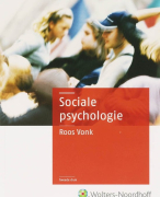Samenvatting sociale psychologie Roos Vonk