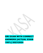 GRI EXAM WITH CORRECT  ANSWERS [ACTUAL EXAM  100%] 2023\2024