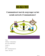B1-K1-W6 Organiseert en coördineert de zorgverlening van de zorgvragers (Organisator)