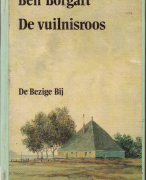 Boekverslag De vuilnisroos - Ben Borgart
