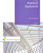 Samenvatting Blok 1 Staats- en Bestuursrecht