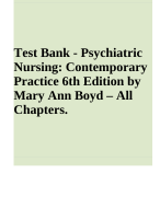Test Bank for Psychiatric Nursing: Contemporary Practice 6th Edition Boyd (ALL CHAPTERS 1-43 COVERED) With 100% Correct Answers