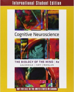 Summary Gazzaniga Ivry Mangun Cognitive Neuroscience Chapter 1,2,3,4,5,8,9,10