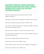 NUTRITION, HYDRATION, URINARY AND BOWEL ELIMINATION QUESTIONS AND CORRECT VERIFIED ANSWERS LATEST UPDATE 2024 TOP RATED DOCUMENT, GRADED A+ 