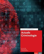 Samenvatting boek Actuele Criminologie
