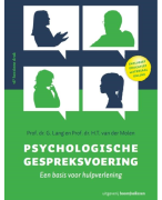 Toetsstof Psychologische Gespreksvoering een basis voor hulpverlening + reader communicatie