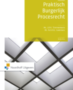 BURGERLIJK PROCESRECHT: Compleet, alle colleges + casus!