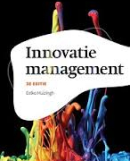 Samenvatting Innovatie Management 3E EDITIE Eelko Huizingh