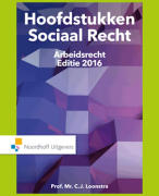 Samenvatting Sociaal Recht/ Arbeidsrecht