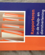 Rapporteren in de hulp- en dienstverlening