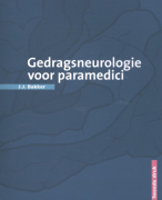 Samenvatting Gedragsneurologie voor paramedici