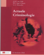 Samenvatting Actuele Criminologie