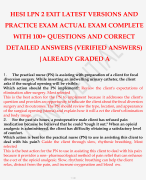 HESI LPN 2 EXIT LATEST VERSIONS AND PRACTICE EXAM ACTUAL EXAM COMPLETE WITH 100+ QUESTIONS AND CORRECT DETAILED ANSWERS (VERIFIED ANSWERS) ALREADY GRADED A
