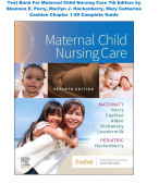 Test Bank For Maternal Child Nursing Care 7th Edition by Shannon E. Perry, Marilyn J. Hockenberry, Mary Catherine Cashion Chapter 1-50 Complete Guide