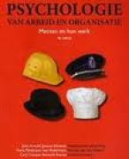 Samenvatting Psychologie van arbeid en organisatie