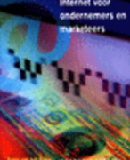 Samenvatting Internet voor ondernemers en marketeers