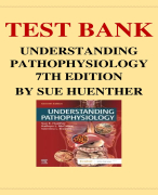 UNDERSTANDING PATHOPHYSIOLOGY 7TH EDITION BY SUE HUENTHER TEST BANK
